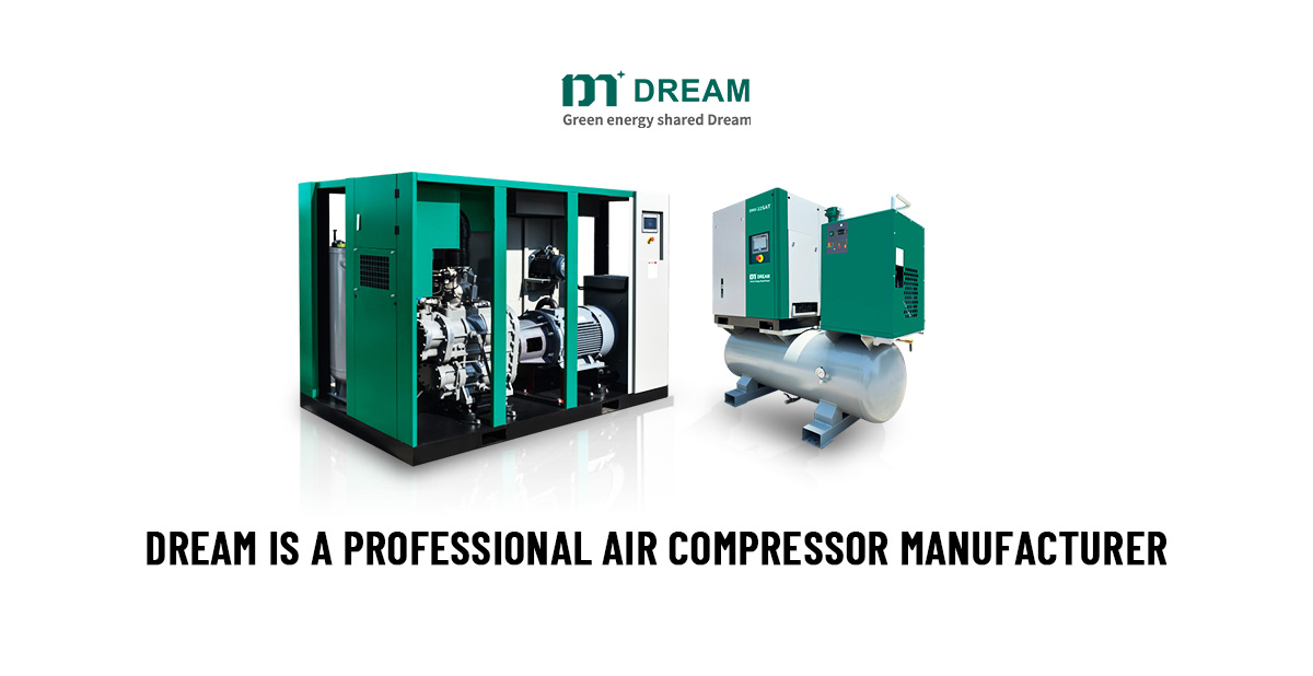 dream is a industrial air compressor maker in china